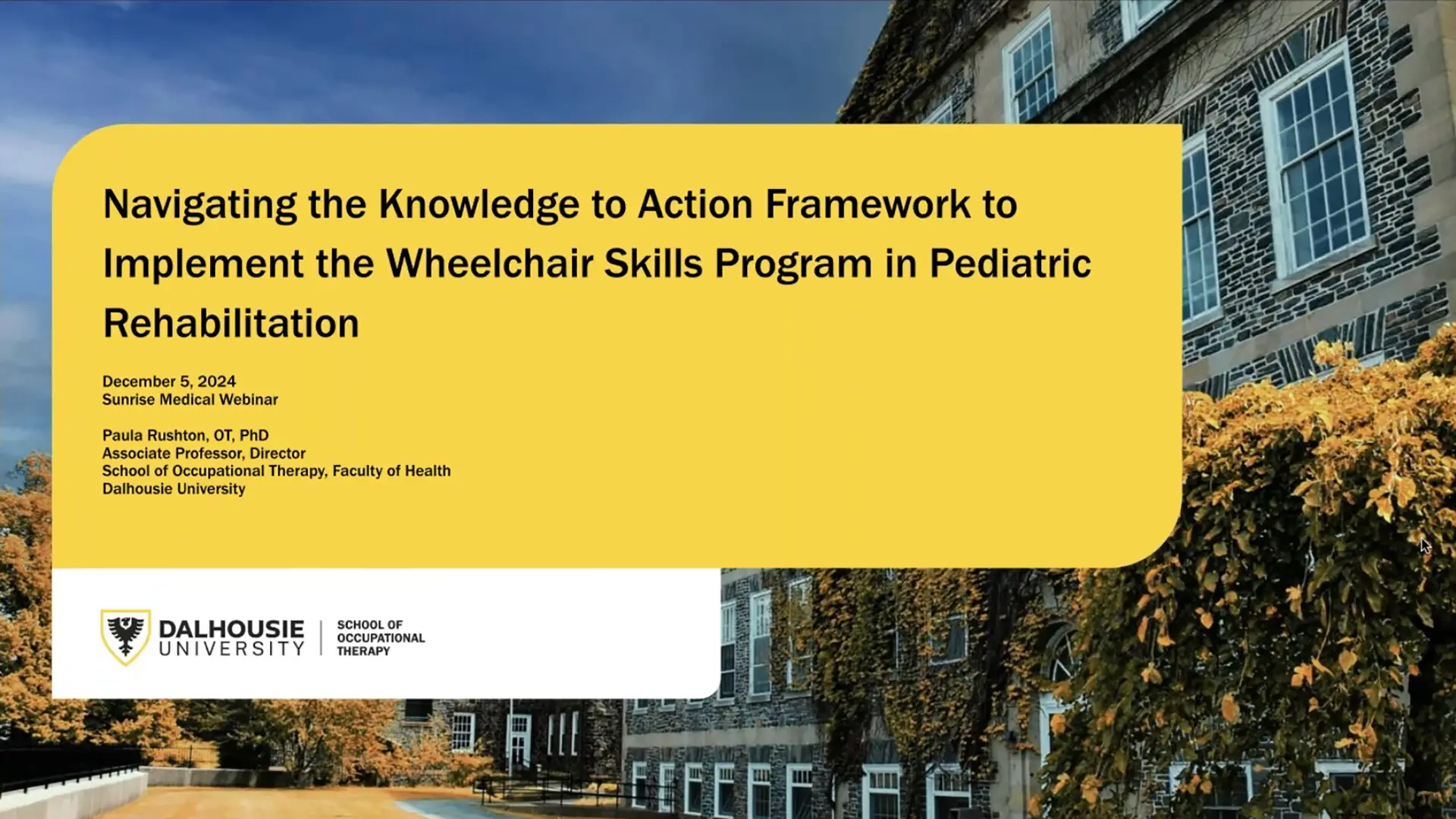 The Knowledge-to-Action Framework to Implement the Wheelchair Skills Program in Pediatric Rehab